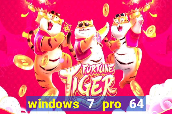 windows 7 pro 64 bits iso